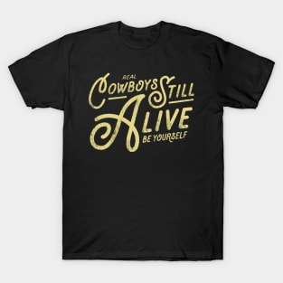 Real Cowboys Still Alive Vintage Inspirational Quote T-Shirt